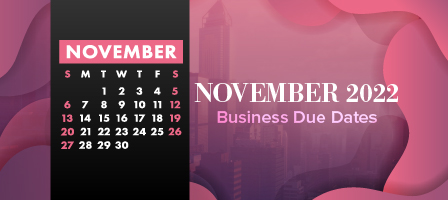 November 2022 Business Due Dates