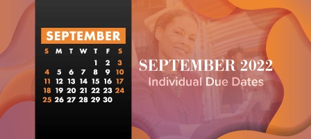 September 2022 Individual Due Dates