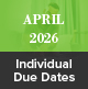 April 2026 Individual Due Dates