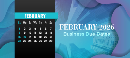 February 2026 Business Due Dates