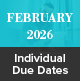 February 2026 Individual Due Dates