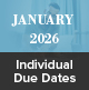 January 2026  Individual Due Dates