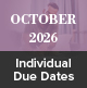 October 2026 Individual Due Dates