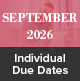 September 2026 Individual Due Dates